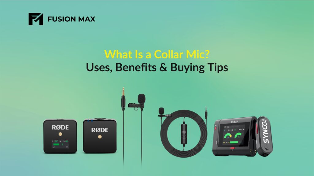 What Is a Collar Mic? Uses, Benefits & Buying Tips