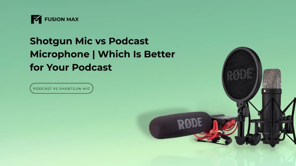 Shotgun Mic vs Podcast Microphone Which Is Better for Your Podcast in pakistan