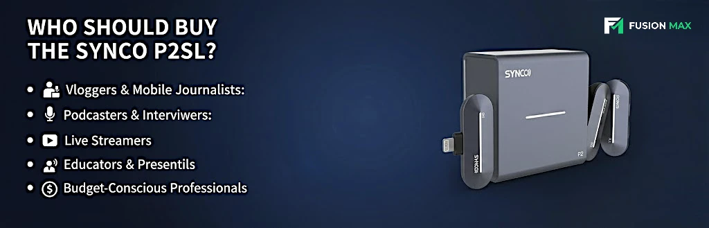 Who Should Buy the SYNCO P2SL in pakistan