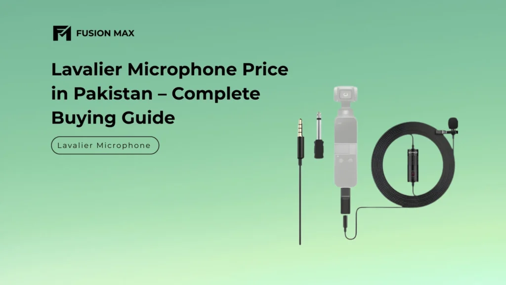Lavalier Microphone Price in Pakistan – Complete Buying Guide