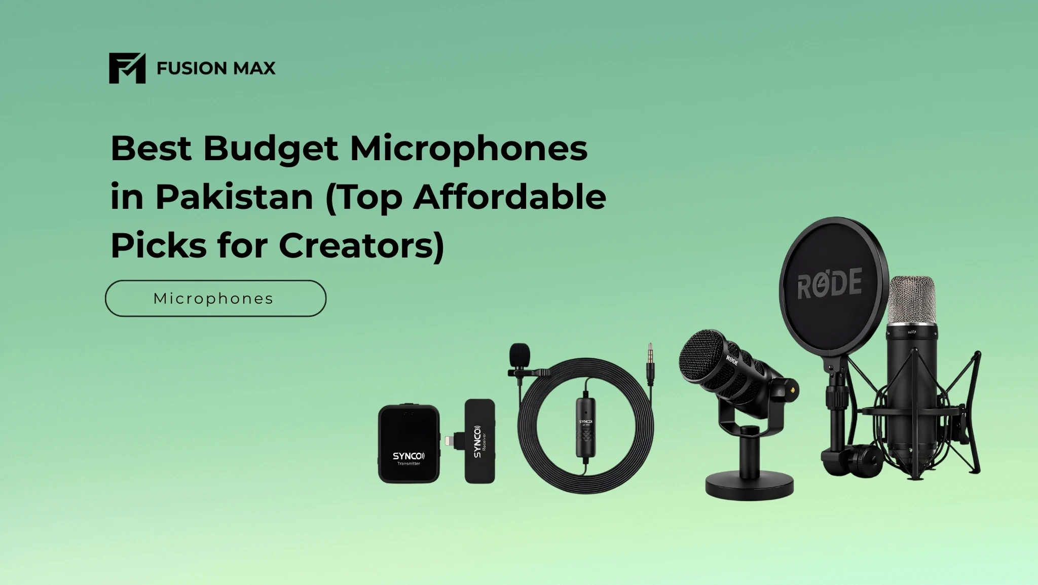 Best Budget Microphones in Pakistan (Top Affordable Picks for Creators)